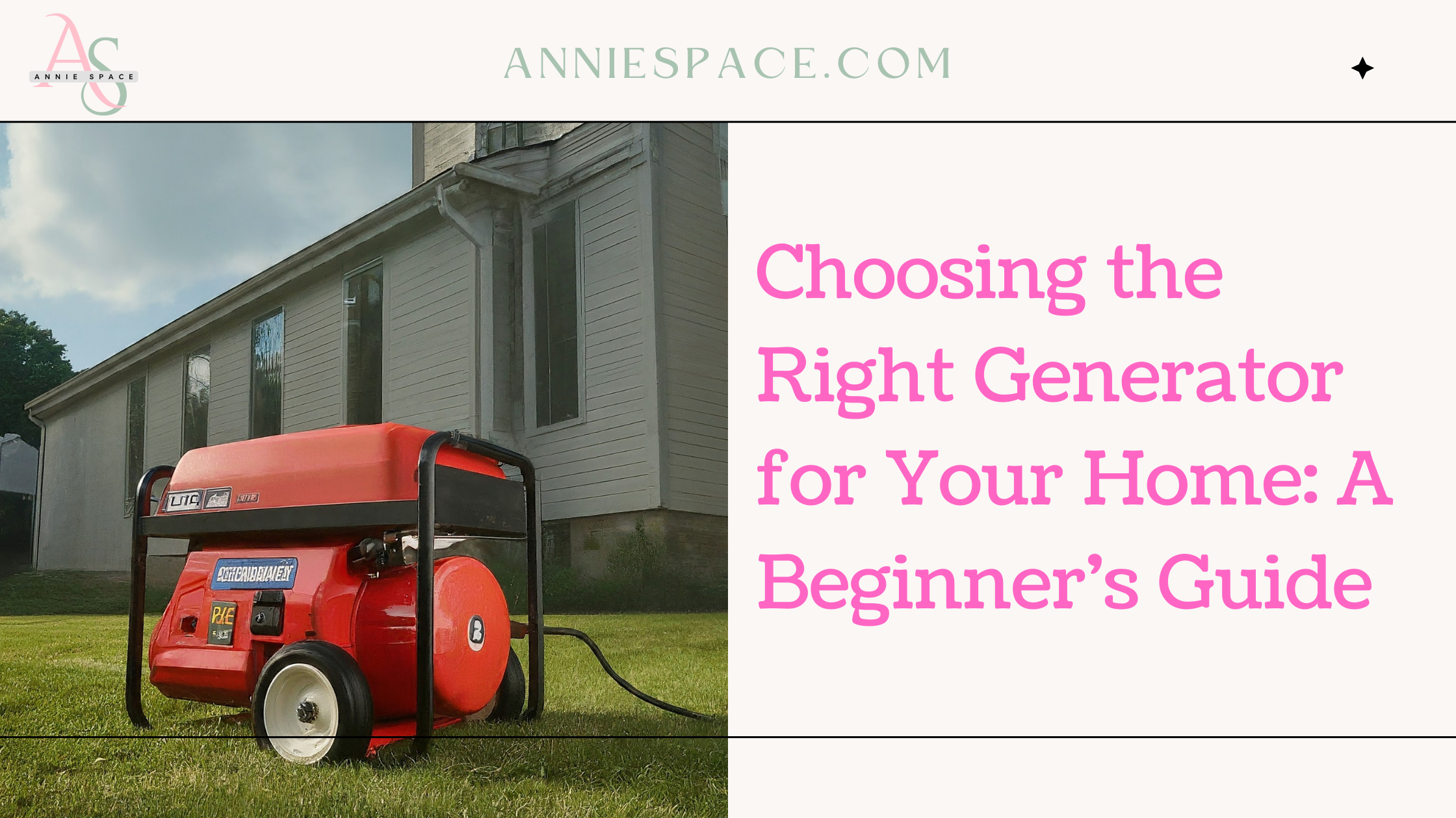 Choosing the Right Generator for Your Home: A Beginner's Guide