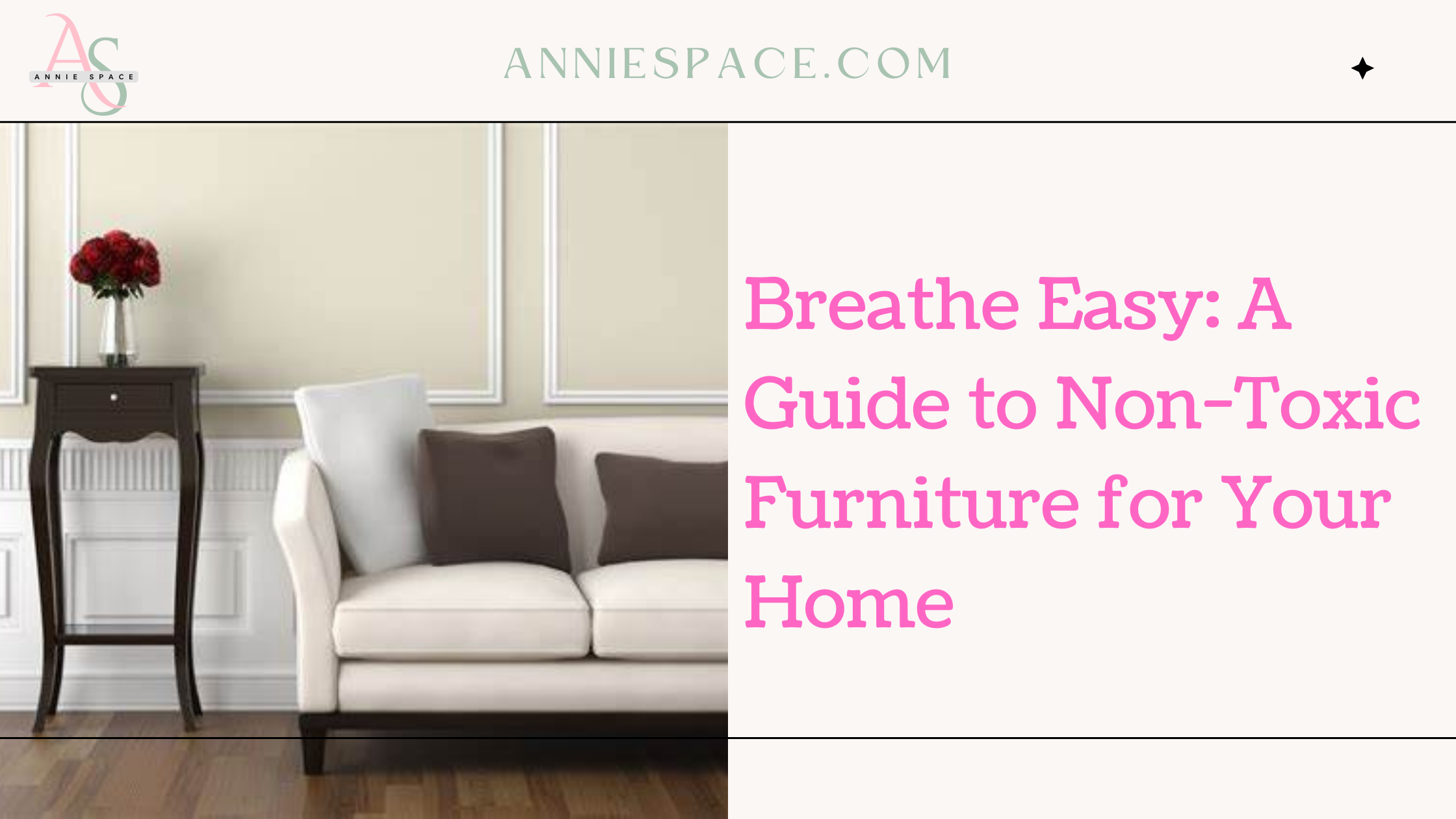 Breathe Easy: A Guide to Non-Toxic Furniture for Your Home