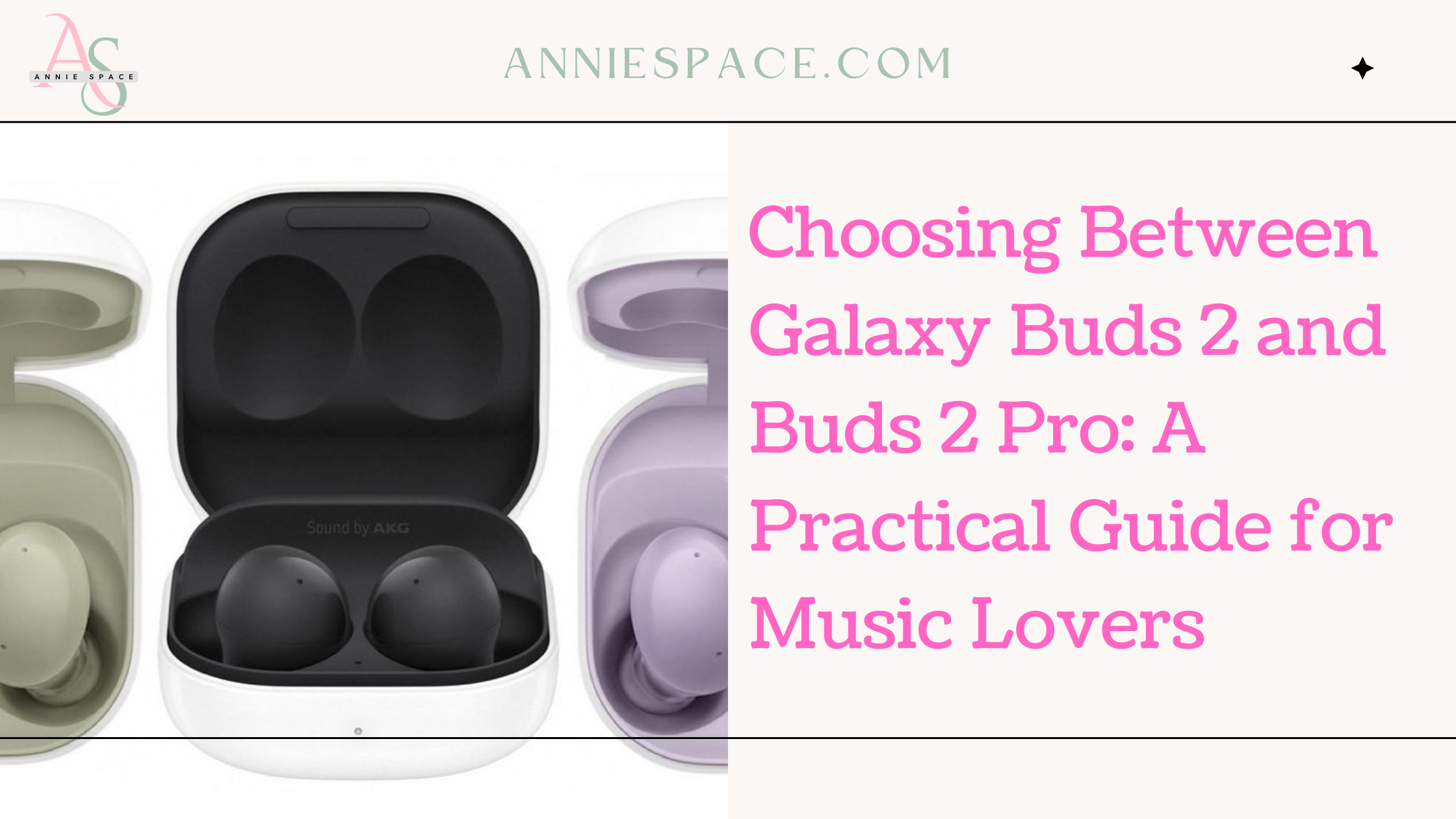 Choosing Between Galaxy Buds 2 and Buds 2 Pro: A Practical Guide for Music Lovers