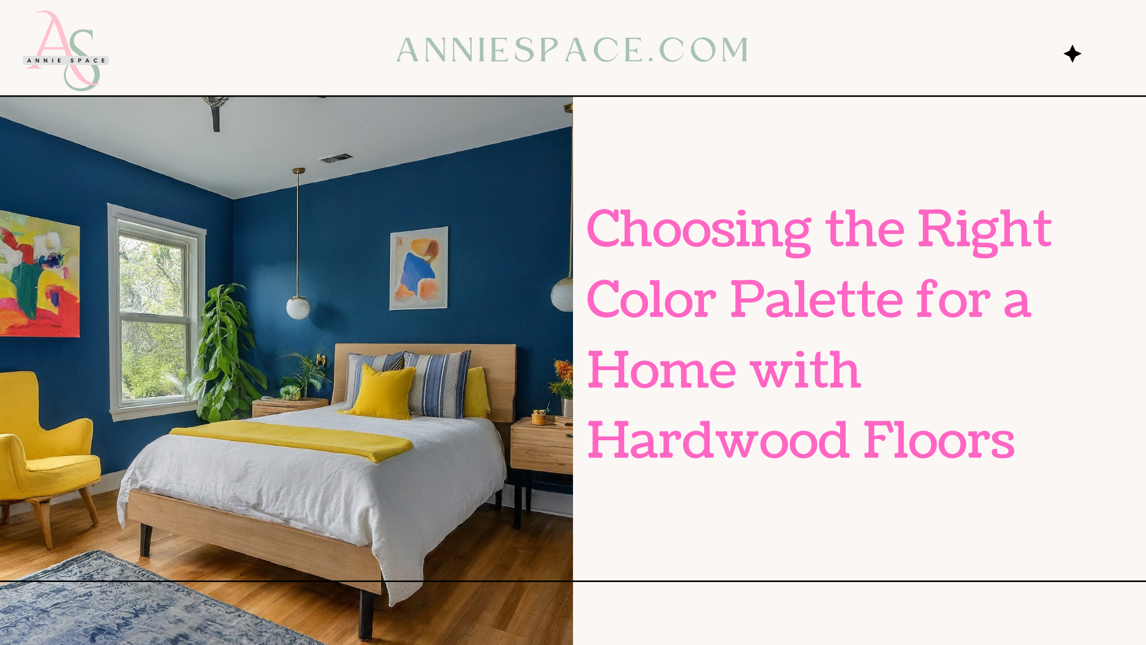 Choosing the Right Color Palette for a Home with Hardwood Floors