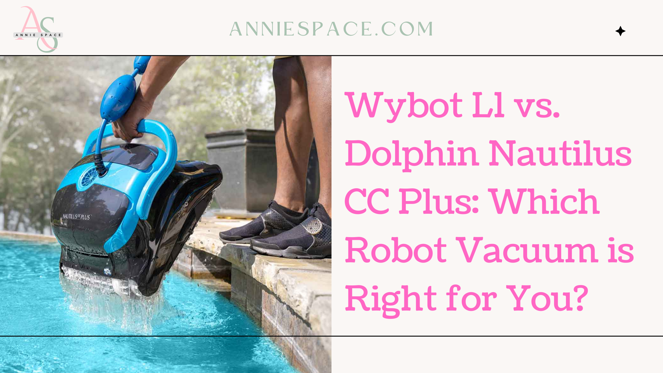 Wybot L1 vs. Dolphin Nautilus CC Plus: Which Robot Vacuum is Right for You?