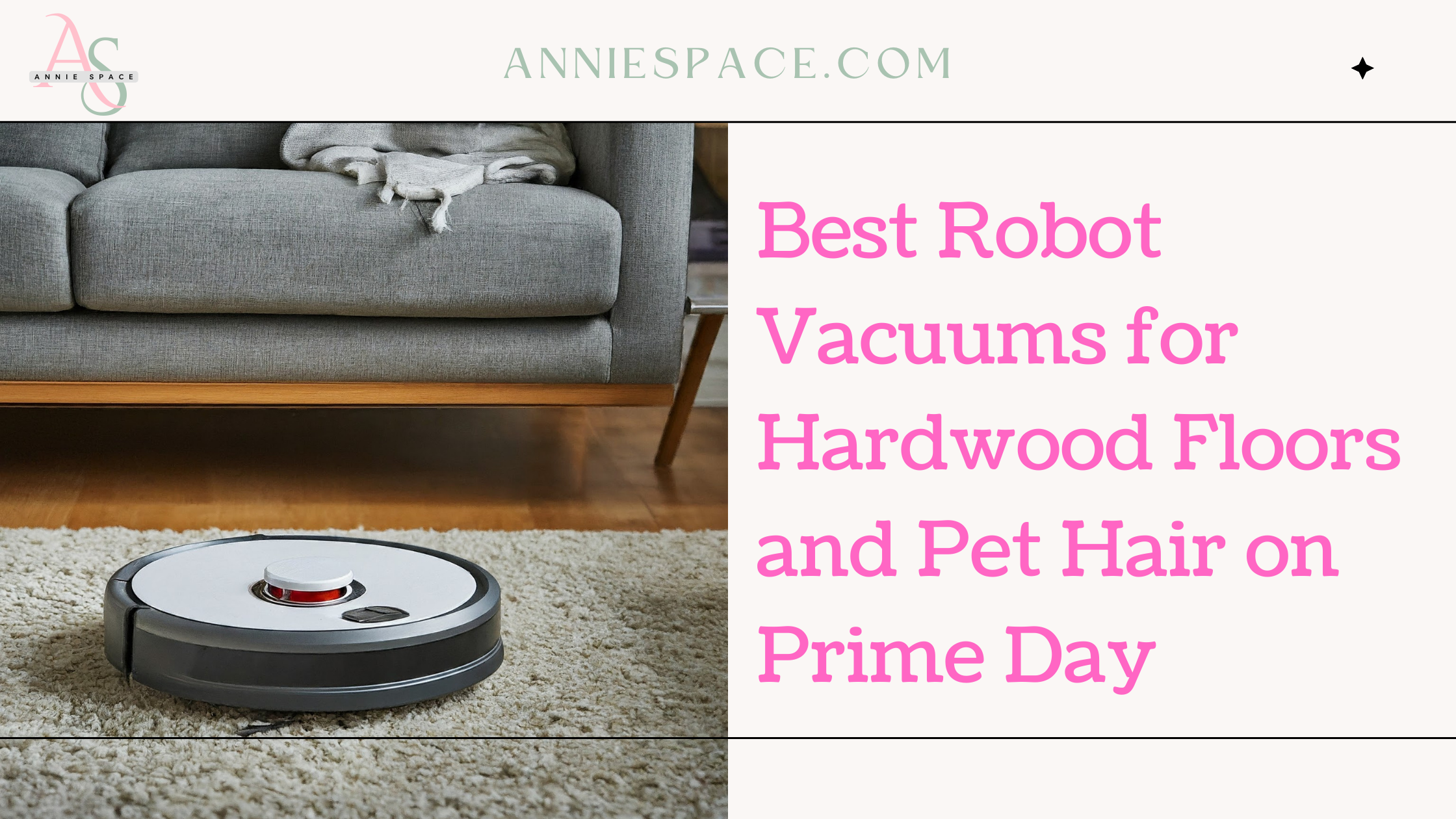 Best Robot Vacuums for Hardwood Floors and Pet Hair on Prime Day