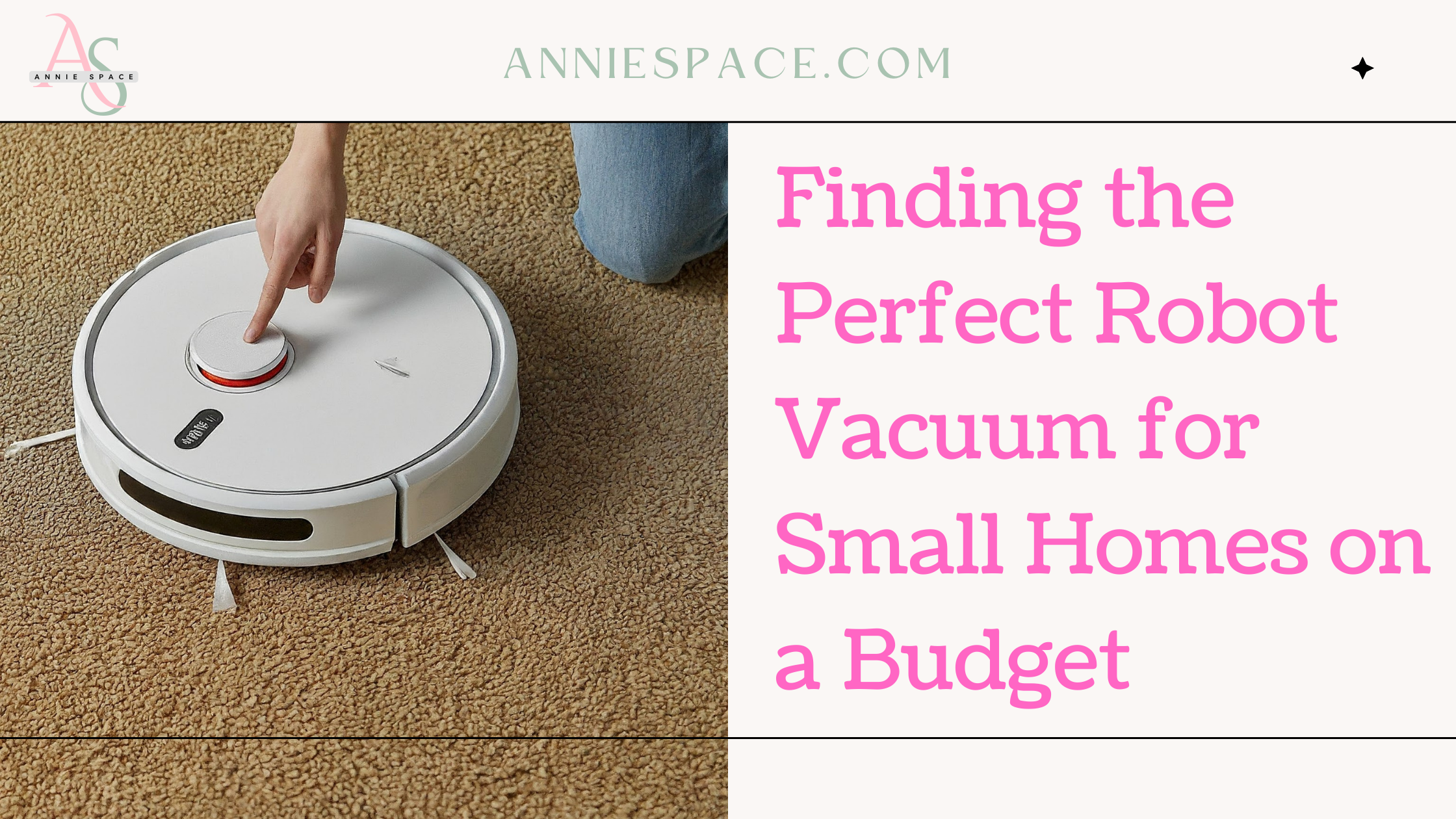 Finding the Perfect Robot Vacuum for Small Homes on a Budget