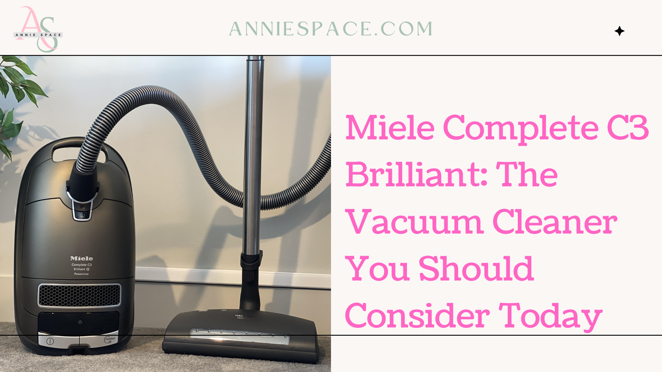 Miele Complete C3 Brilliant: The Vacuum Cleaner You Should Consider Today