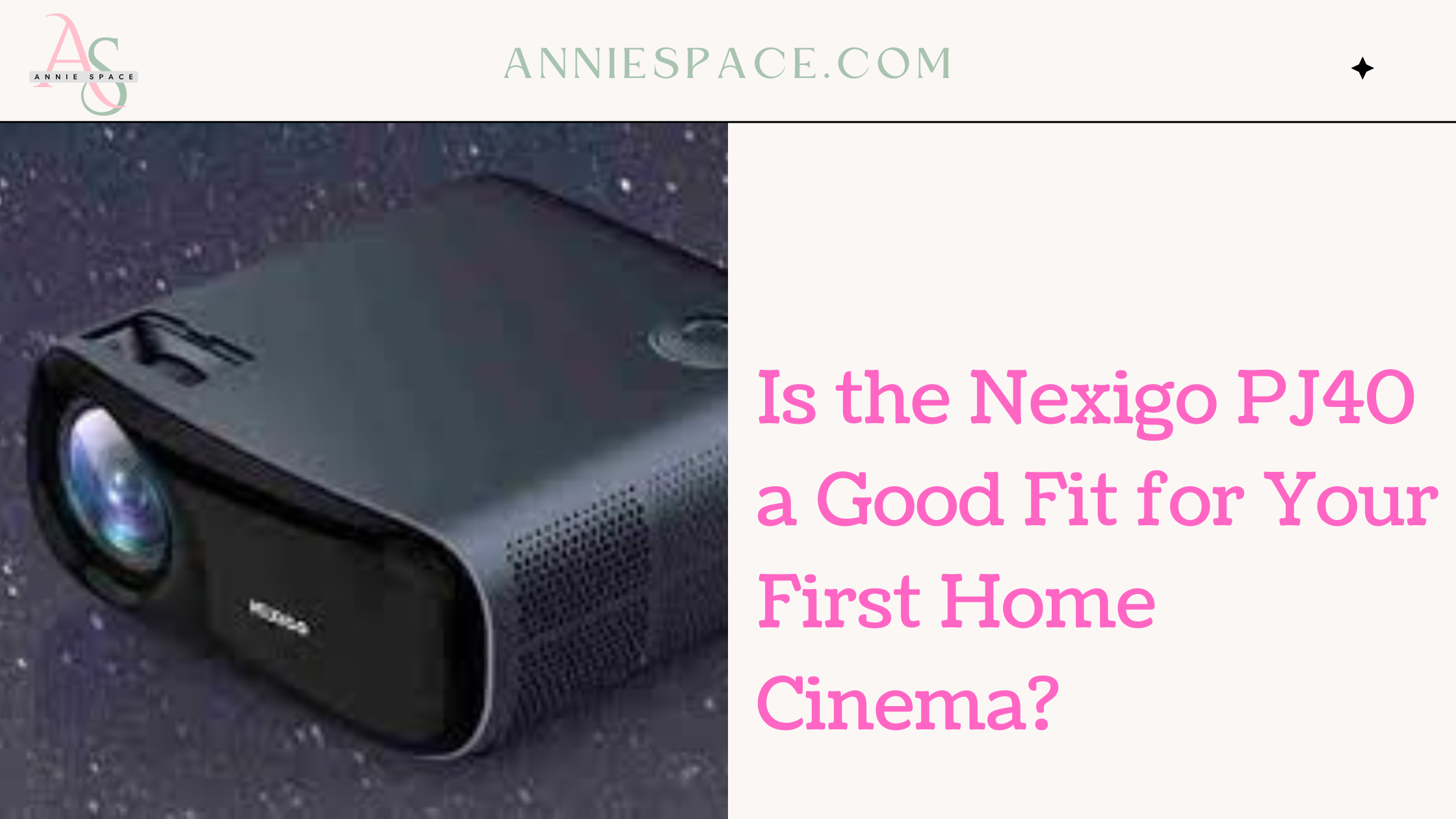 Is the Nexigo PJ40 a Good Fit for Your First Home Cinema?